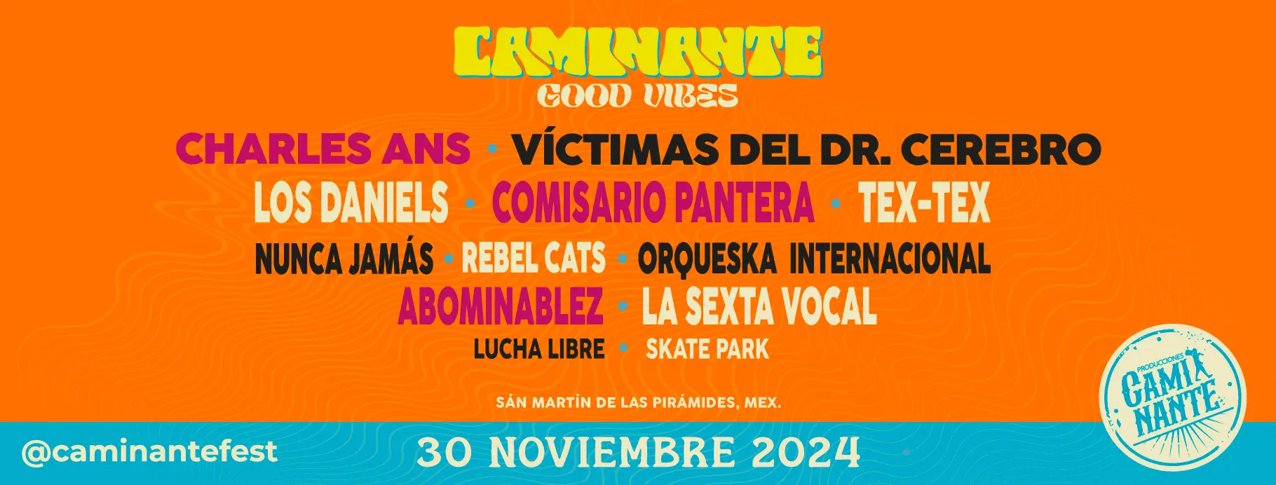 CAMINANTE GOOD VIBES 2024