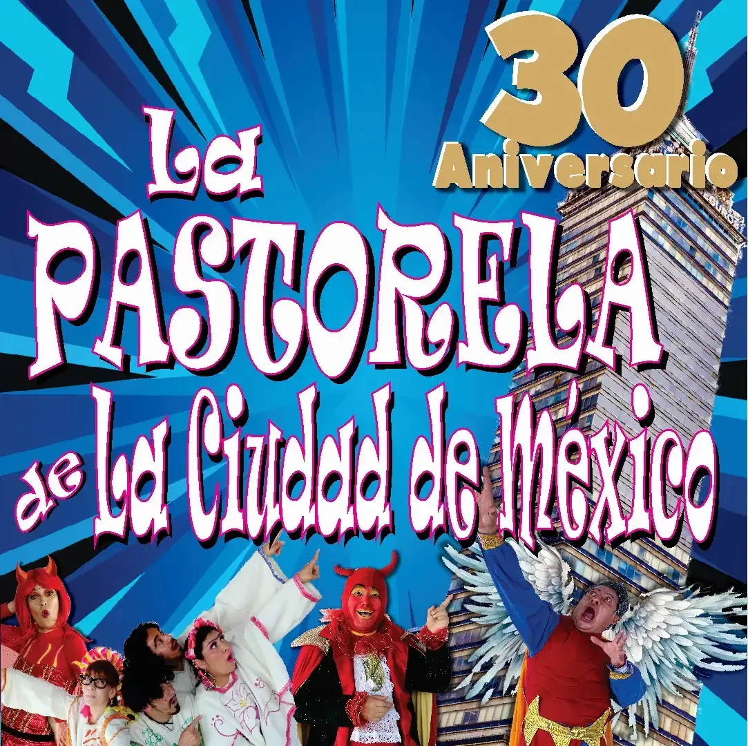 LA PASTORELA DE LA CIUDAD DE MEXICO 11 DE ENERO | Imagen principal